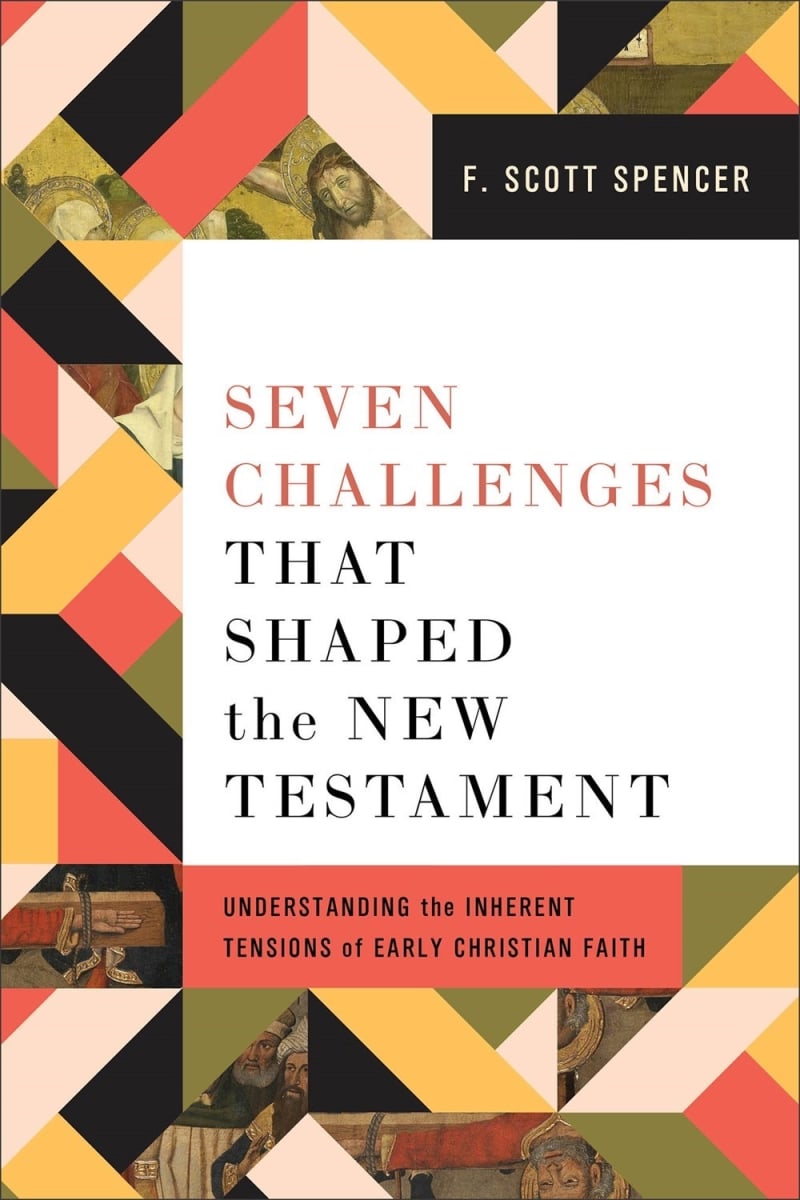 Baker Publishing Group 387961 Seven Challenges That Shaped The Testament Book