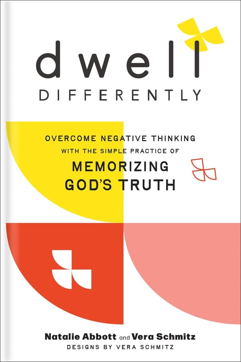 Baker Publishing Group 387912 Dwell Differently Book