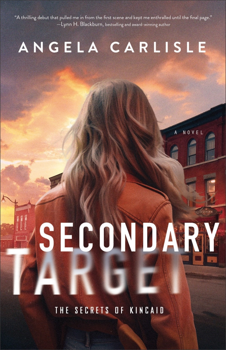 Baker Publishing Group 387960 Secondary Target - The Secrets of Kincaid Book