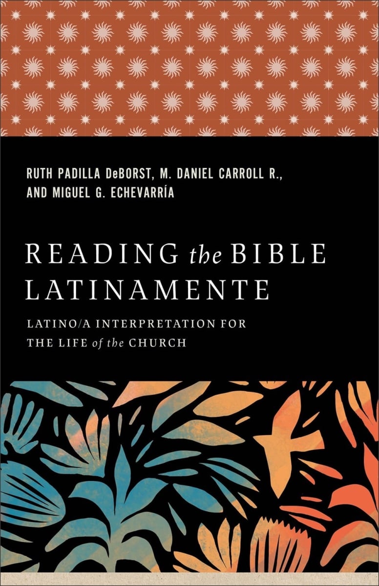 Baker Publishing Group 360040 Reading The Bible Latinamente