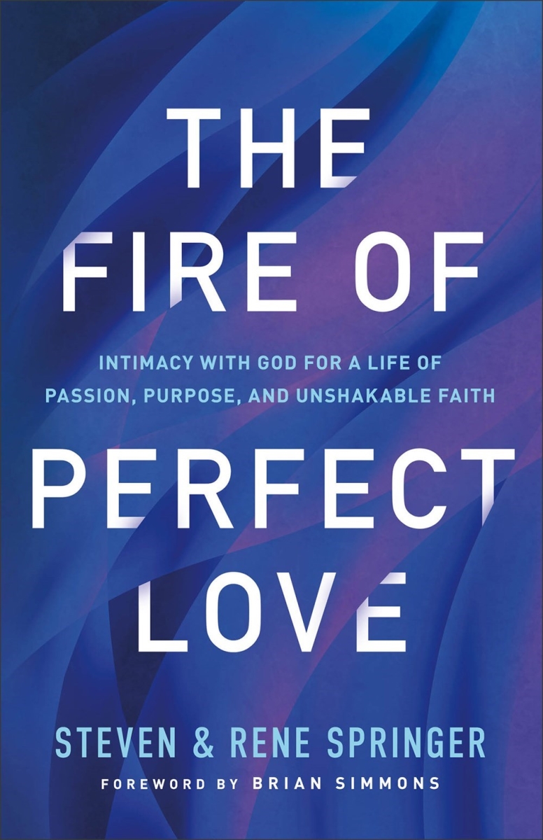Baker Publishing Group 311695 The Fire of Perfect Love Book