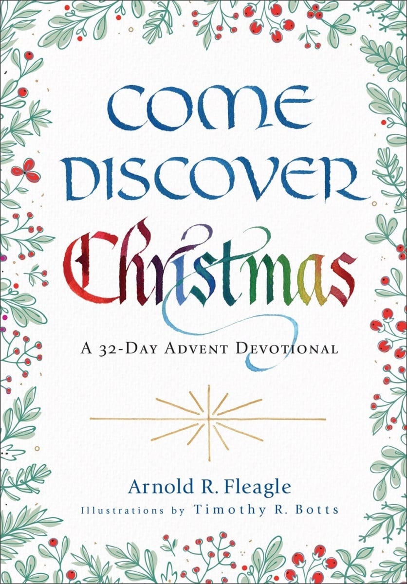 Baker Publishing Group 359989 Come Discover Christmas Book