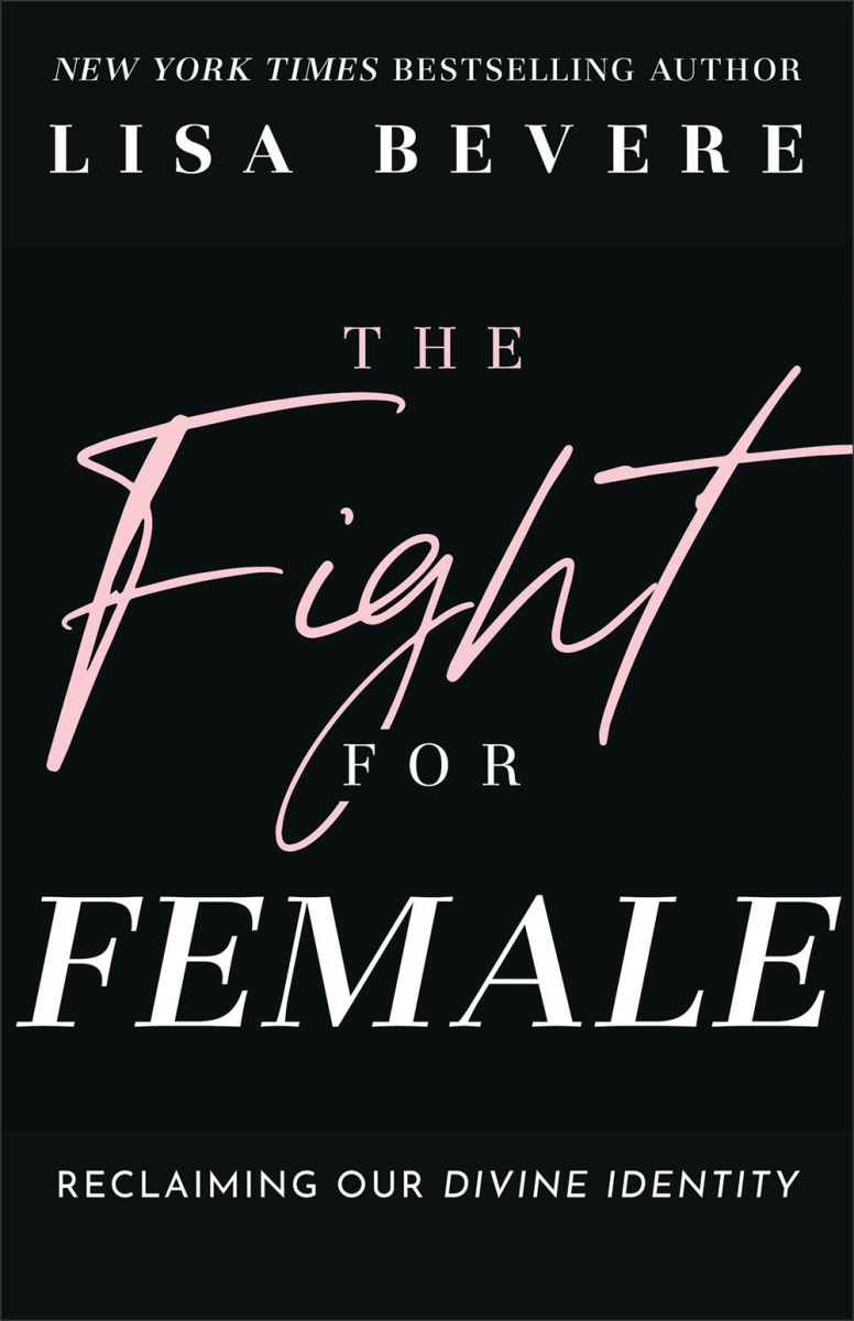 Baker Publishing Group 387972 The Fight for Female Book