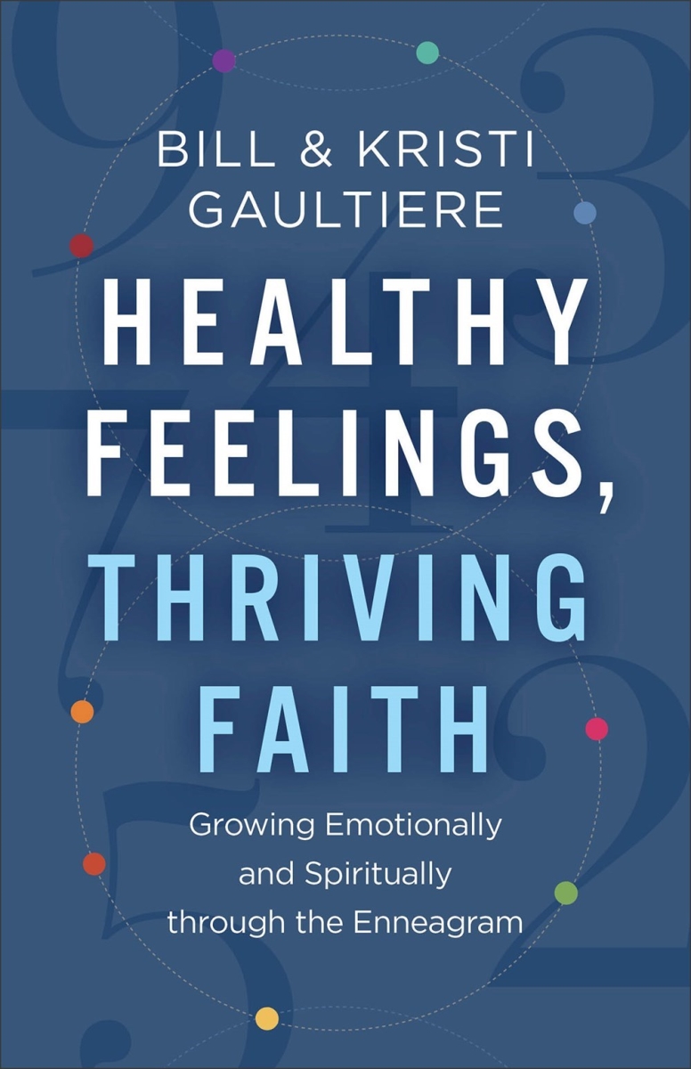 Baker Publishing Group 299730 Healthy Feelings Thriving Faith Book
