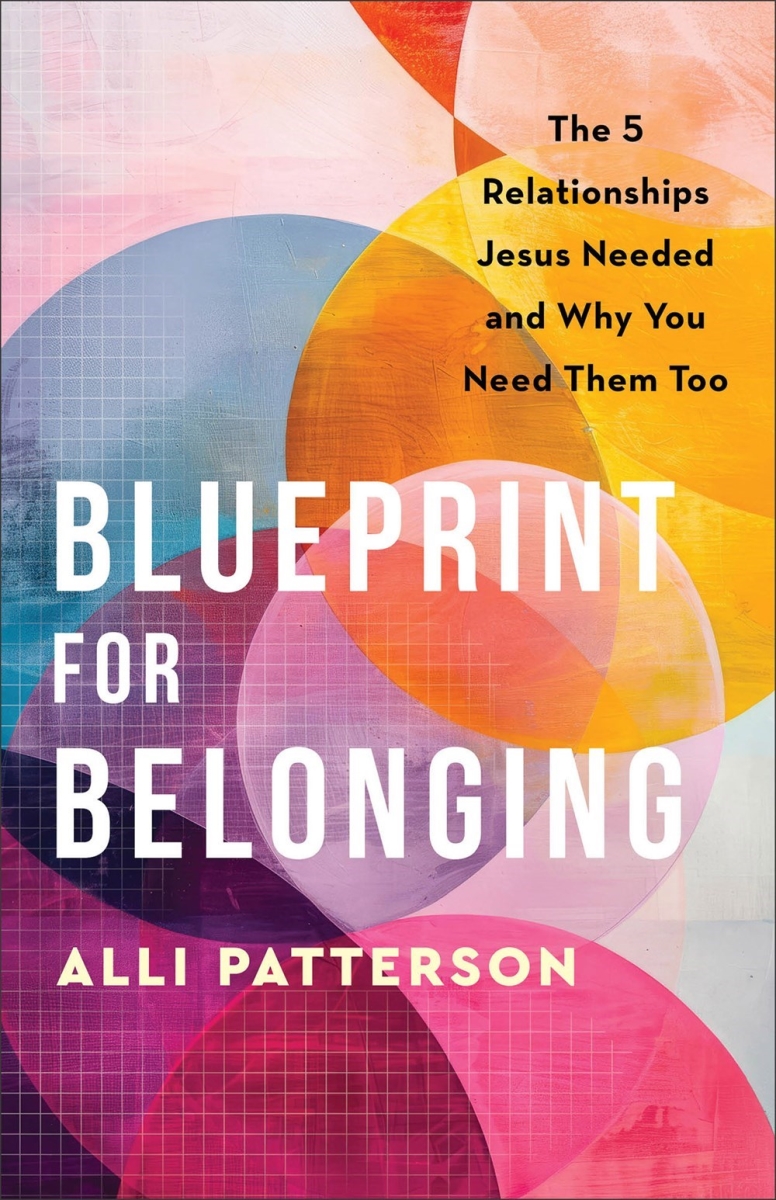Baker Publishing Group 371710 Blueprint for Belonging Book