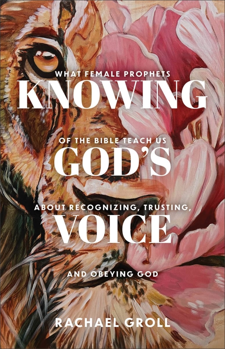 Baker Publishing Group 480040 Knowing Gods Voice Book