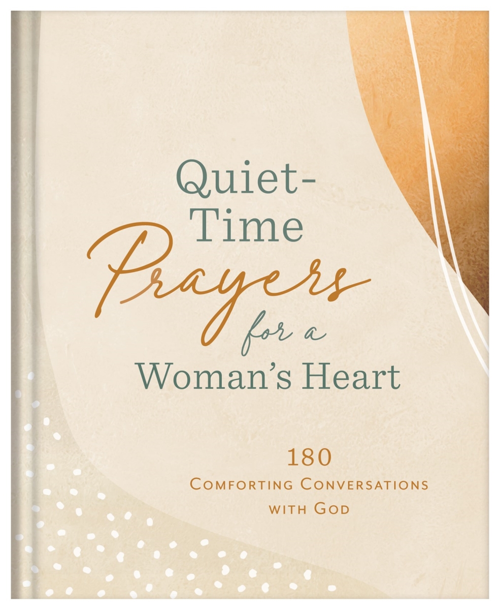Barbour Publishing 224291 Quiet - Time Prayers for A Womans Heart Book