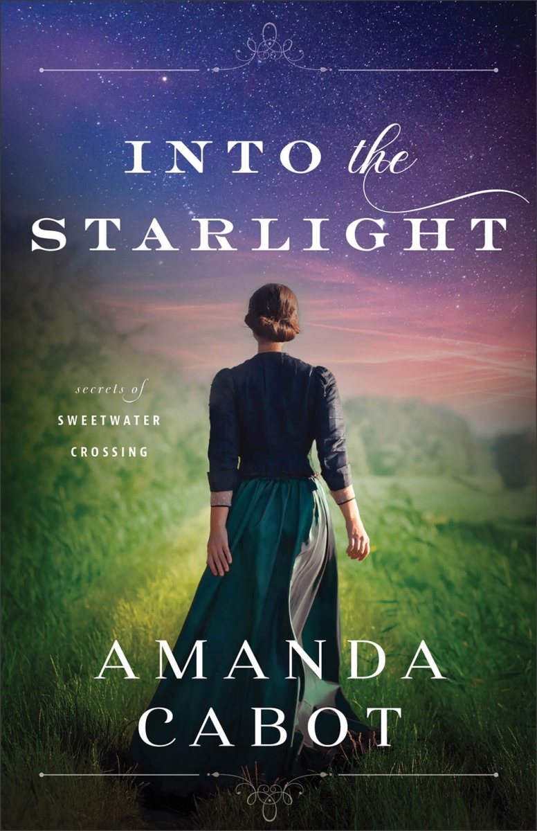 Baker Publishing Group 387929 Into The Starlight - Secrets of Sweetwater Crossing No.3 Book