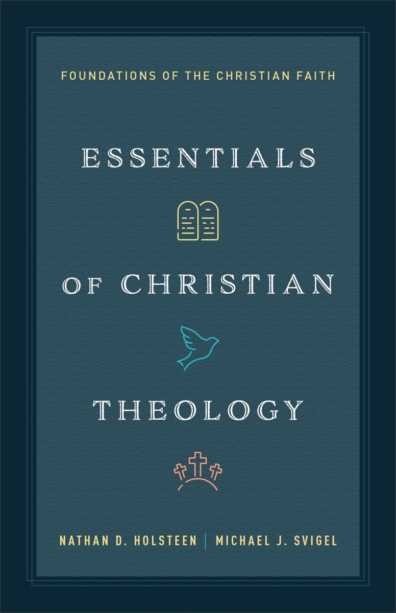 Baker Publishing Group 480022 Essentials of Christian Theology Book