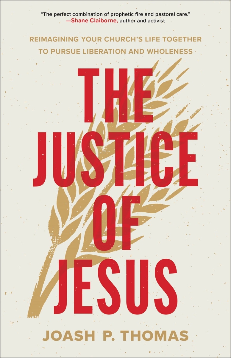 Baker Publishing Group 480070 The Justice of Jesus Book