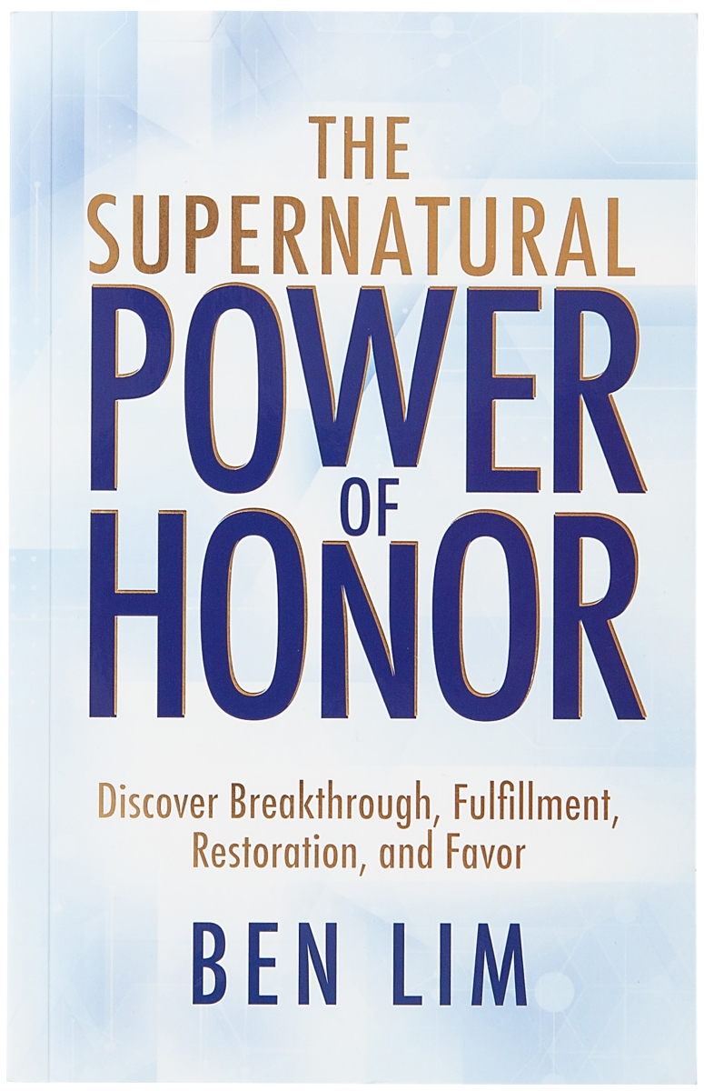 Broadstreet Publishing Group 473919 The Supernatural Power of Honor Book
