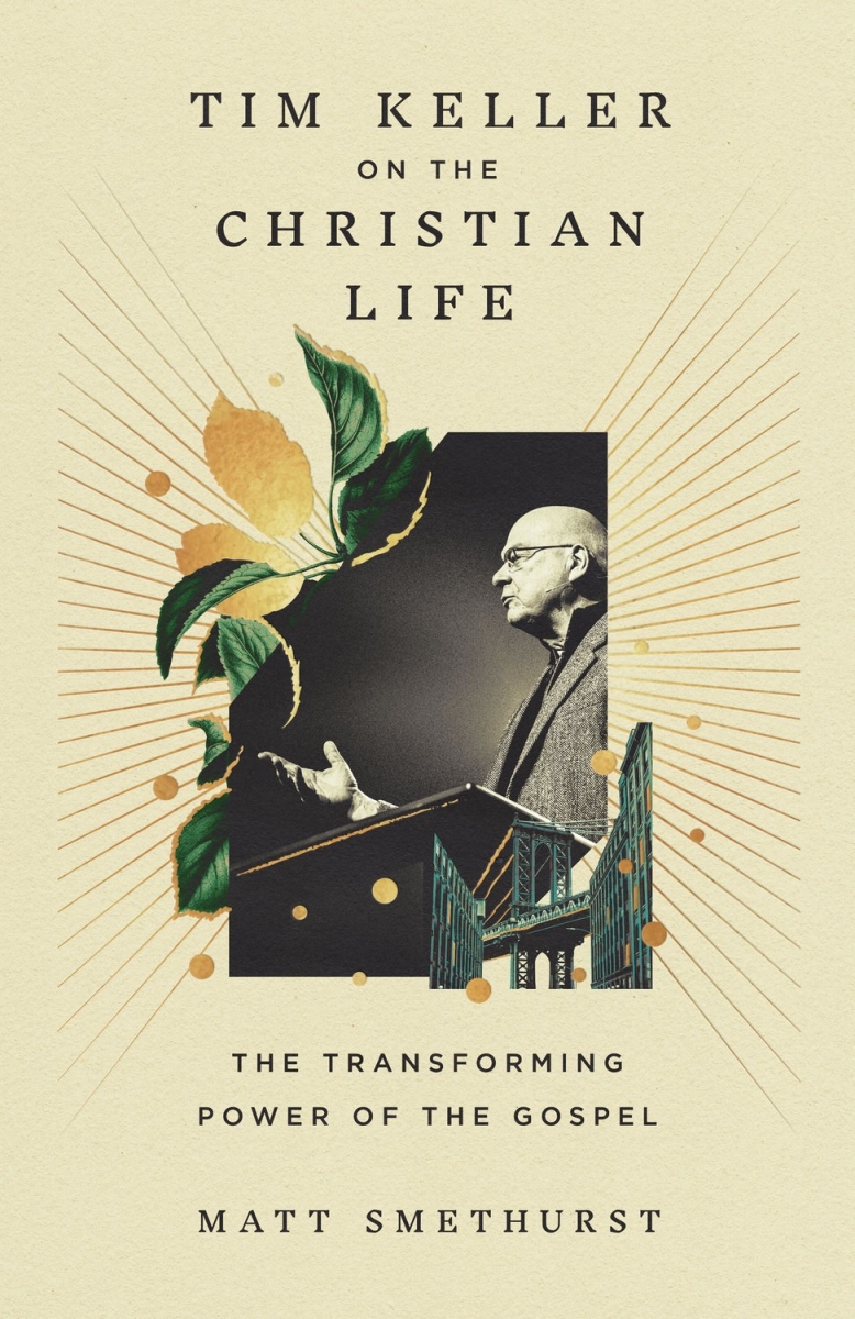 348442 Tim Keller On The Christian Life Book