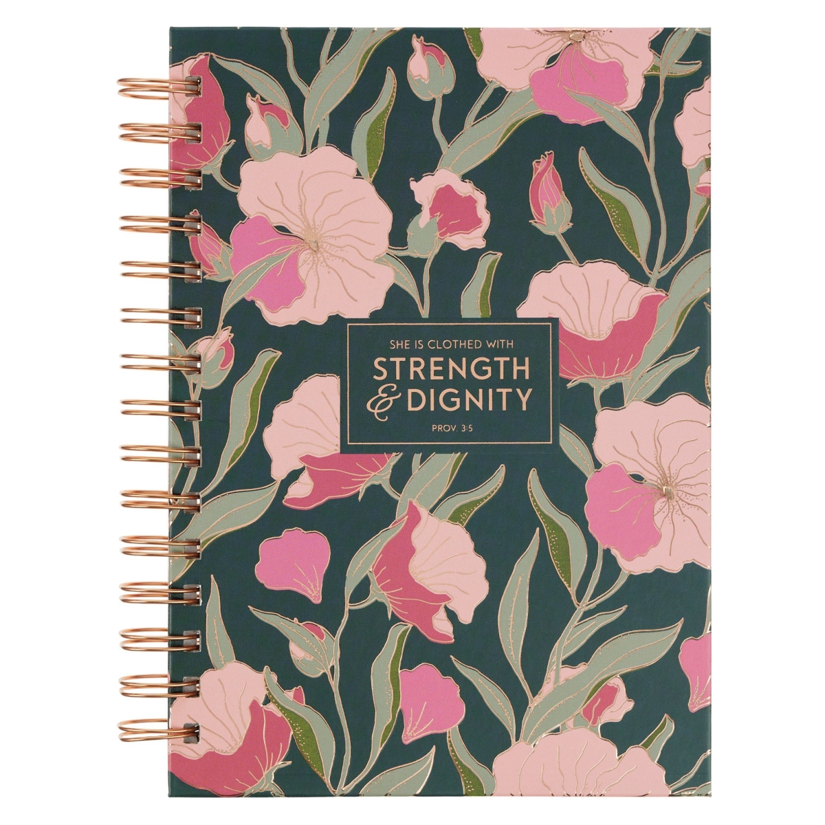 745758 Proverbs 3-5 Strength & Dignity Spiral Journal