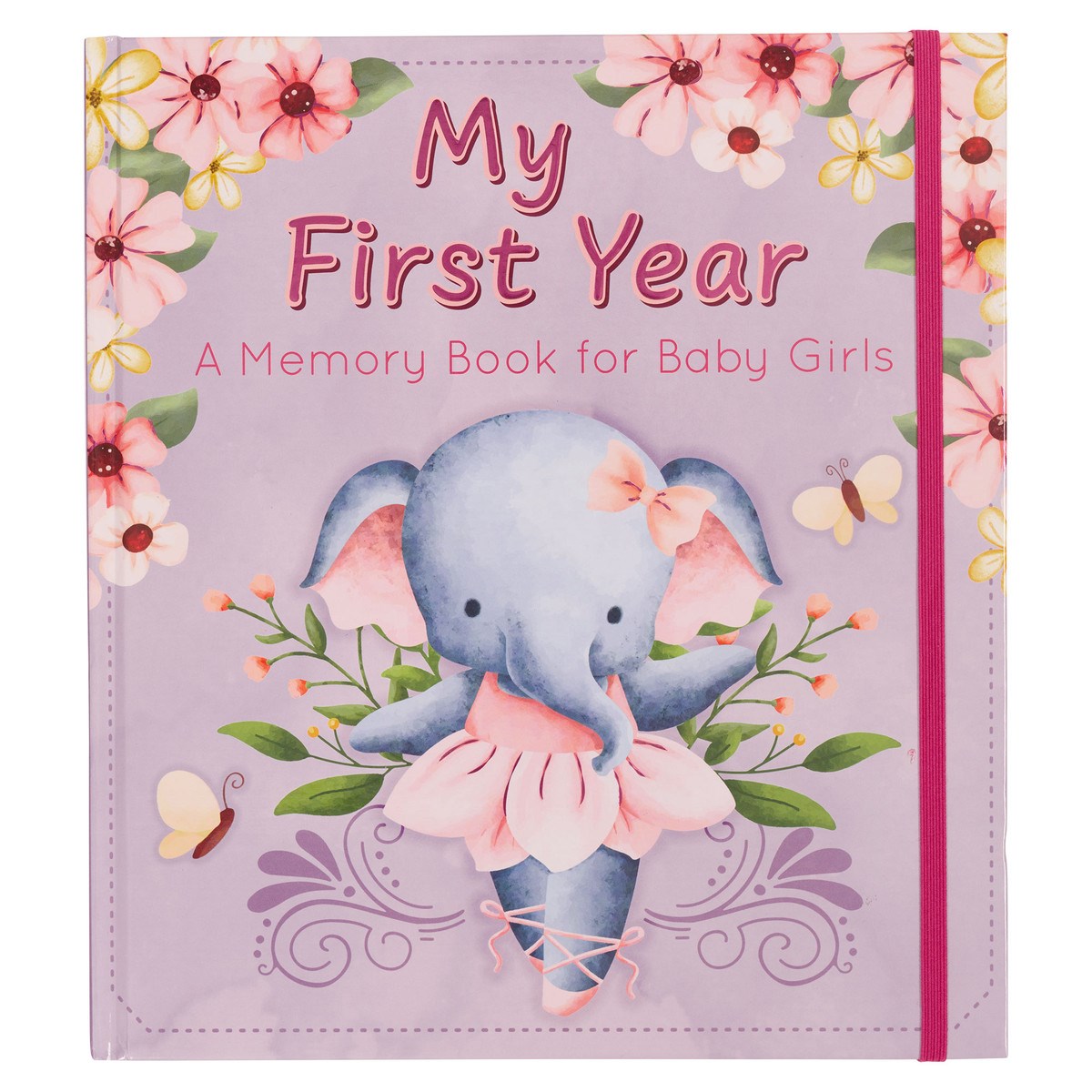 381069 My First Year - A Memory Book for Baby Girls Book