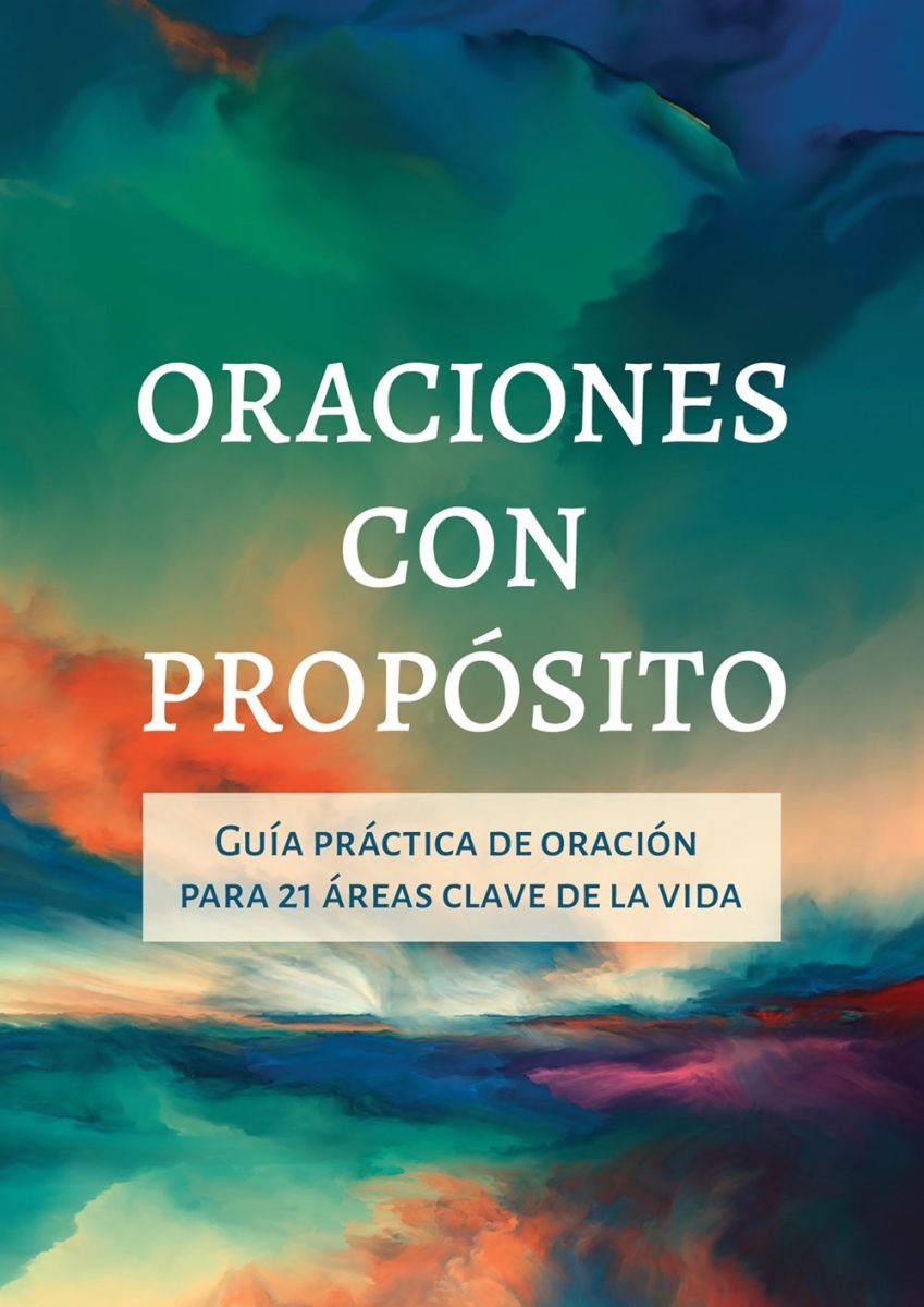 Barbour Publishing 472060 Oraciones Con Proposito - Prayers with Purpose Trade Paper