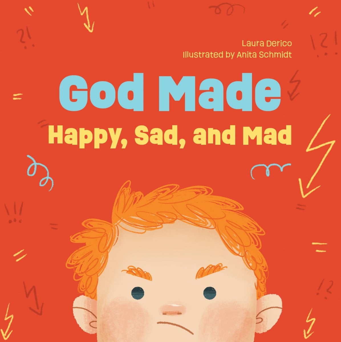 David C. Cook 386424 God Made Happy Sad & Mad Book