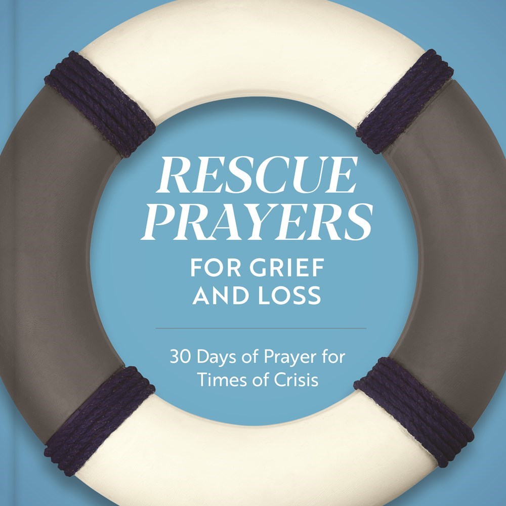 479302 Rescue Prayers for Grief & Loss