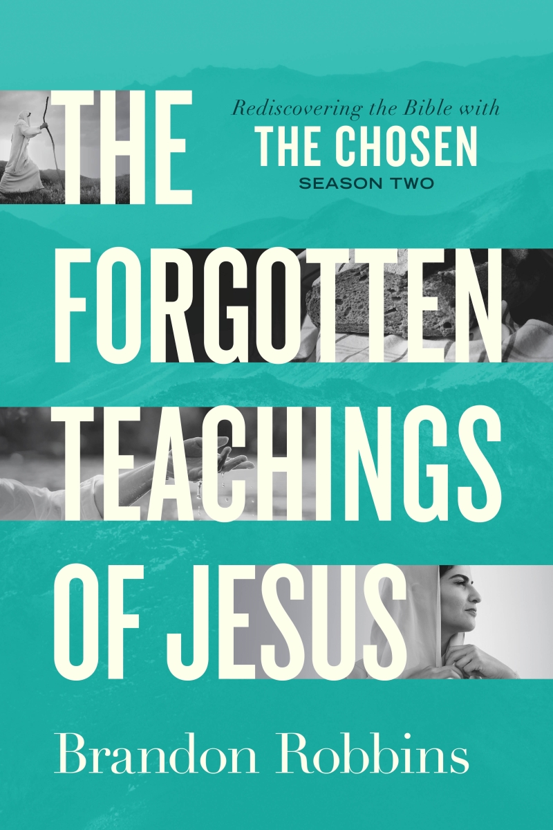 480490 The Forgotten Teachings of Jesus - The Chosen - Season Two Book