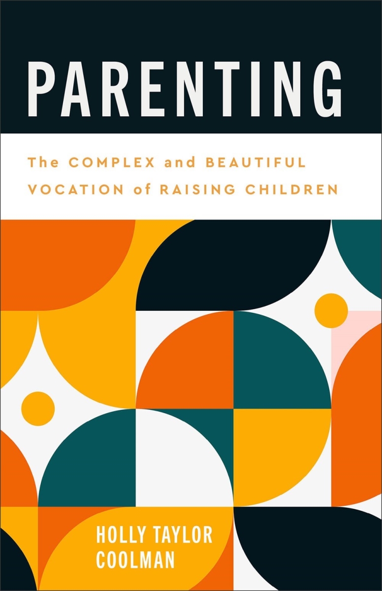 Baker Publishing Group 34644X Parenting Trade Paper Book