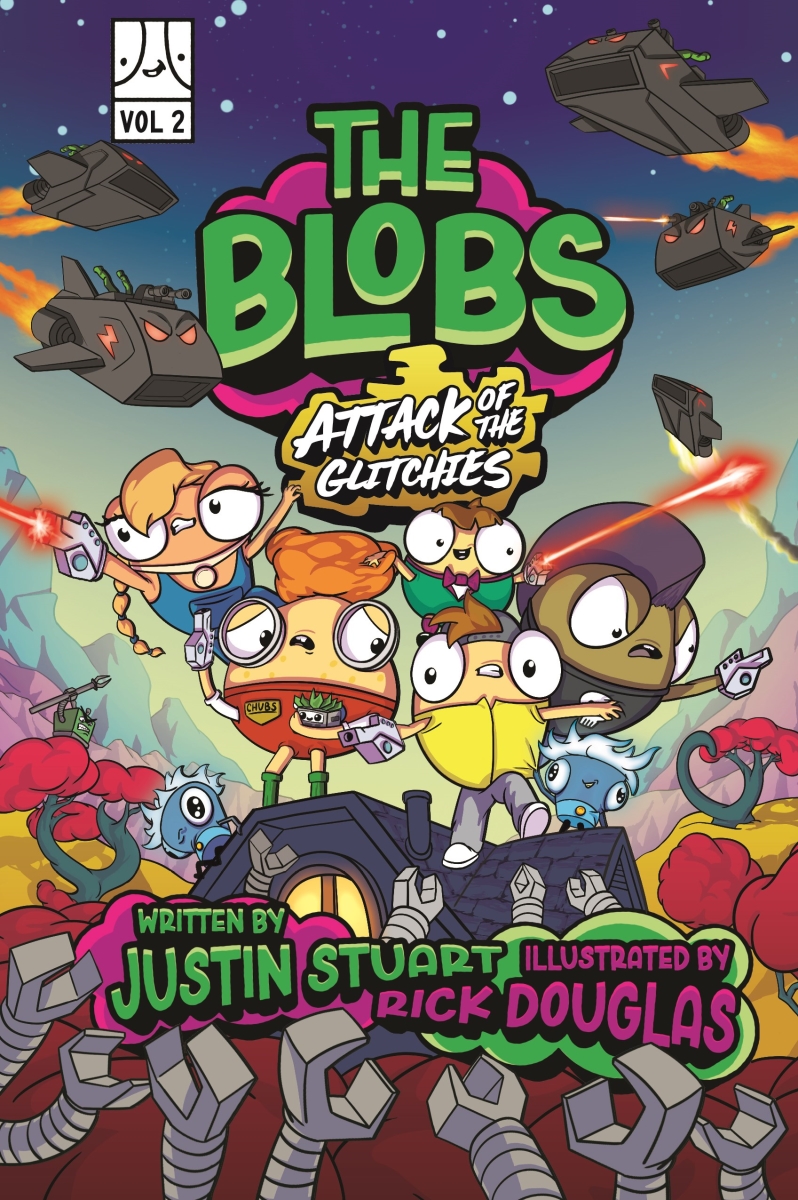 619667 The Blobs Volume 2 Attack of the Glitchies Book
