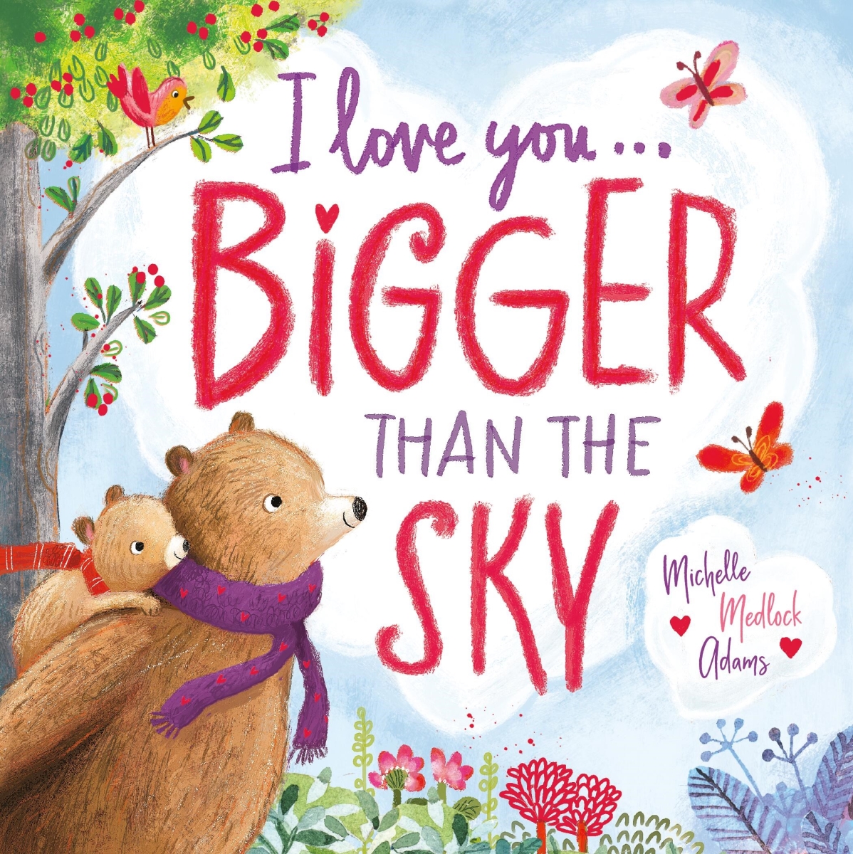 370204 I Love You Bigger Than The Sky - Revised Book