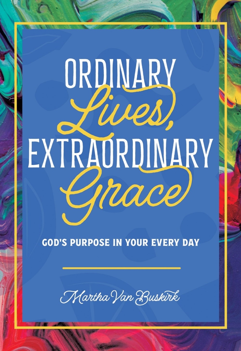 348308 Ordinary Lives Extraordinary Grace Book