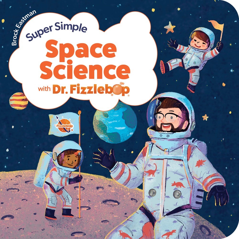 561769 Super Simple Space Science with Dr. Fizzlebop Book
