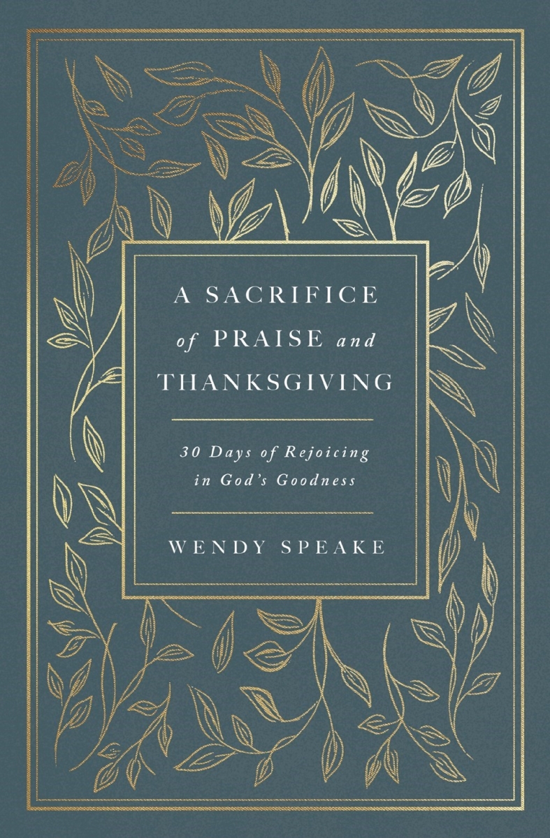 Nelson & Nelson Books 70866X A Sacrifice of Praise & Thanksgiving Book