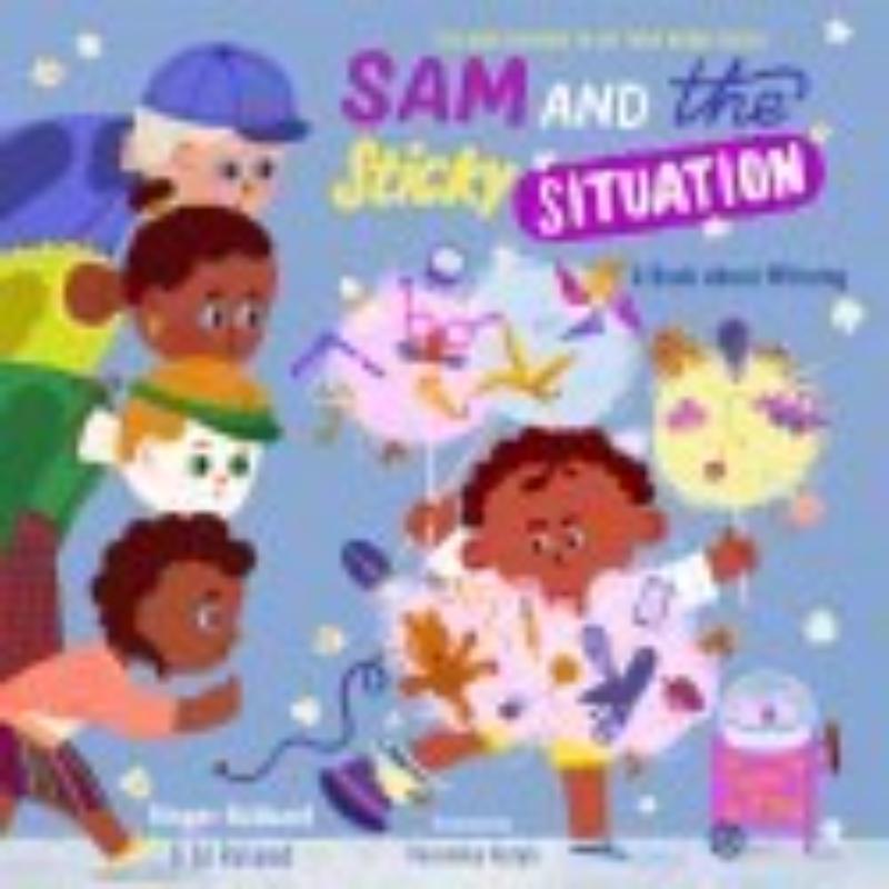 Growth Press 230901 Sam & The Sticky Situation - Teaching Children to Use Their Words Wisely Book