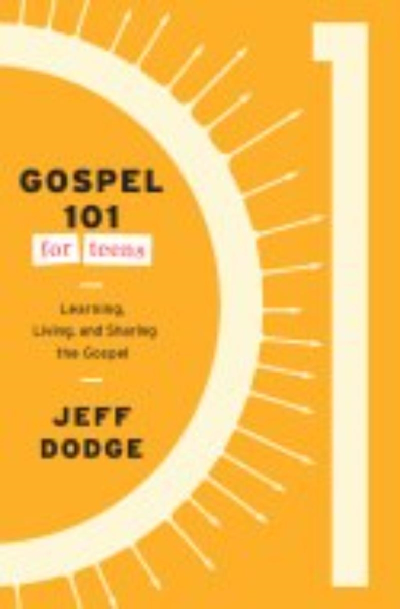 Growth Press 381620 Gospel 101 for Teens Book