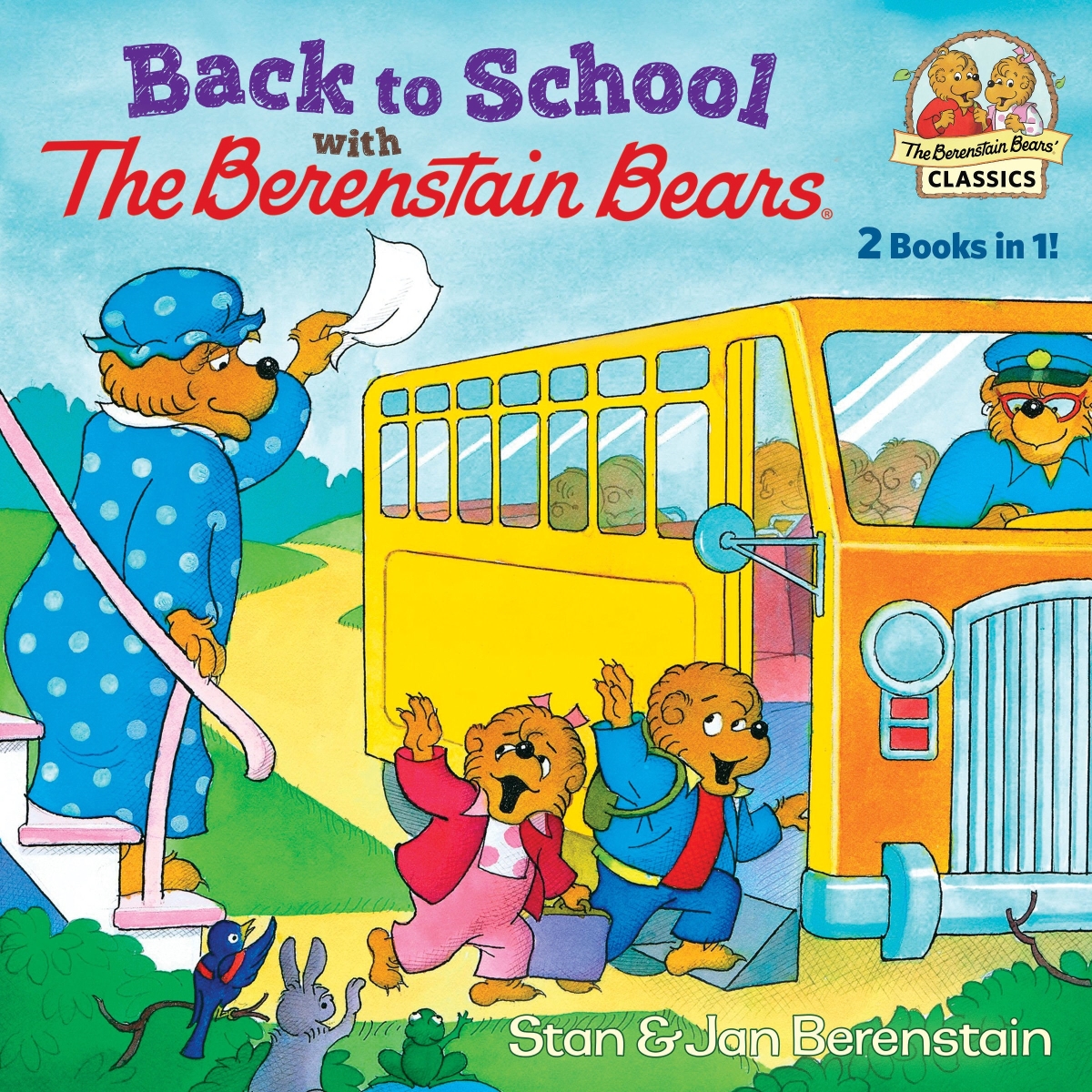 473882 Back to School with The Berenstain Bears Book