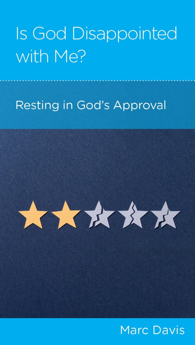 Growth Press 378250 Is God Disappinted in Me Book
