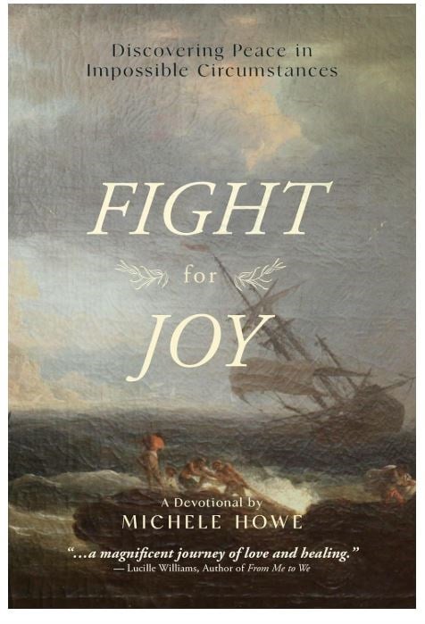 730197 Fight for Joy - Discovering Peace in Impossible Circumstances Book