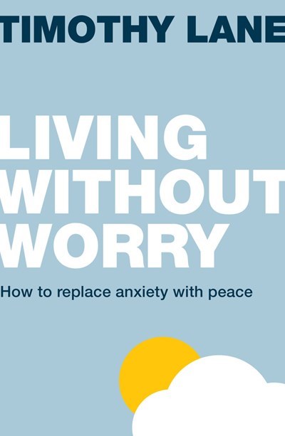 The Good Book 25016X Living Without Worry Book