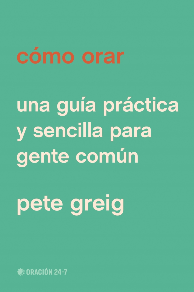 454264 Como Orar - How to Pray Book