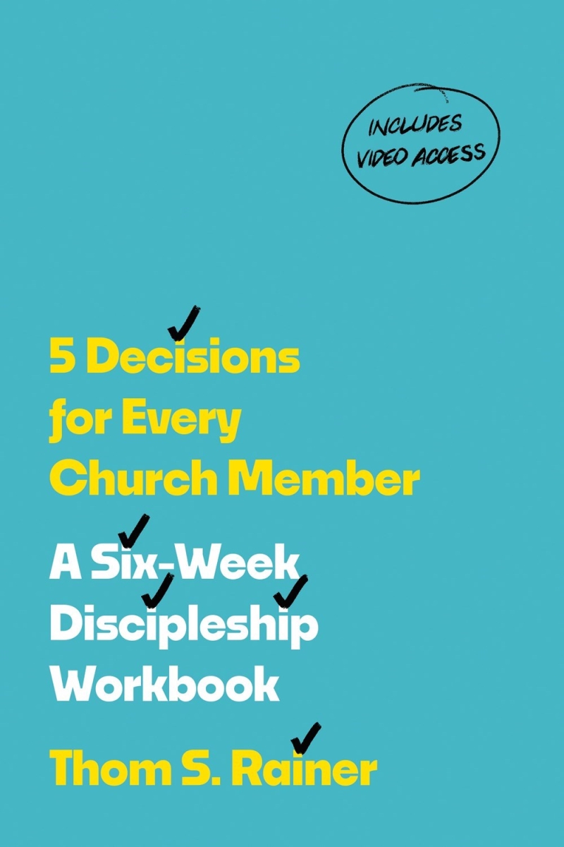561681 5 Decisions for Every Church Member Book with Streaming Video Access
