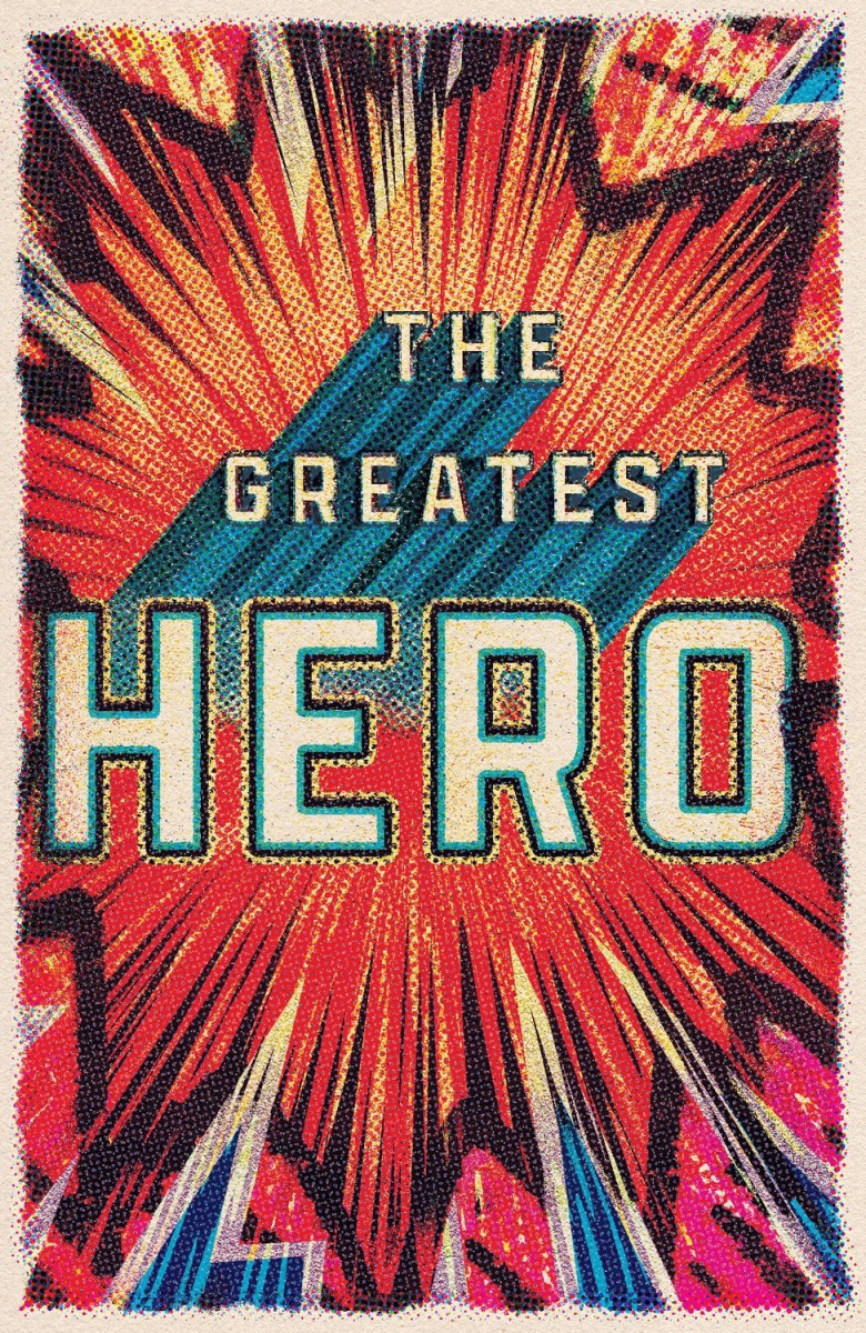 473866 Tract - The Greatest Hero Book - Pack of 25