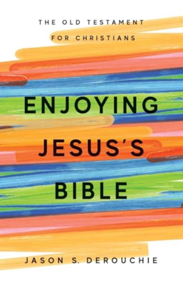 747066 Enjoying Jesuss Bible
