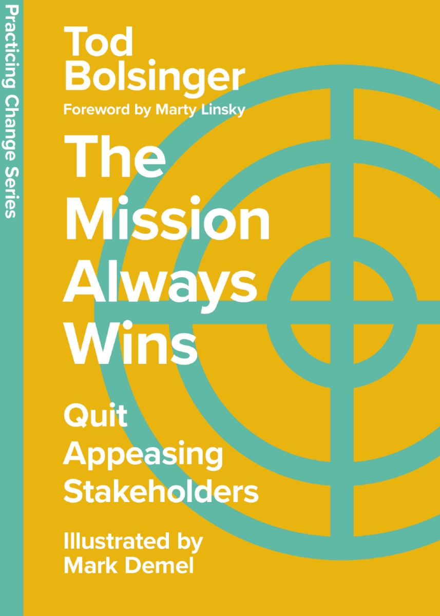 368762 The Mission Always Wins - Practicing Change Series Book
