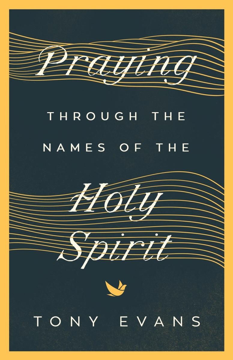 406062 Praying Through The Names of The Holy Spirit Book