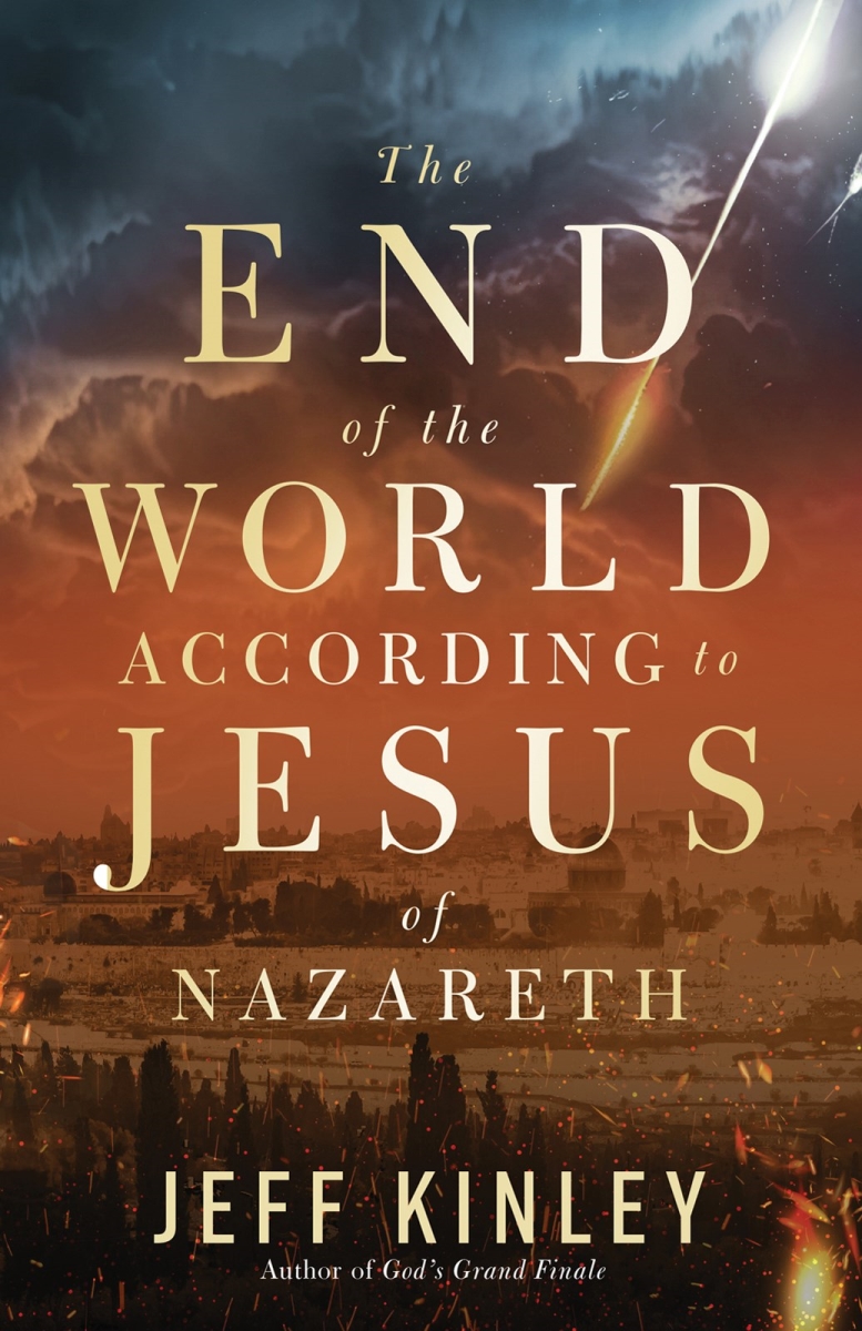 406065 The End of The World According to Jesus of Nazareth Book
