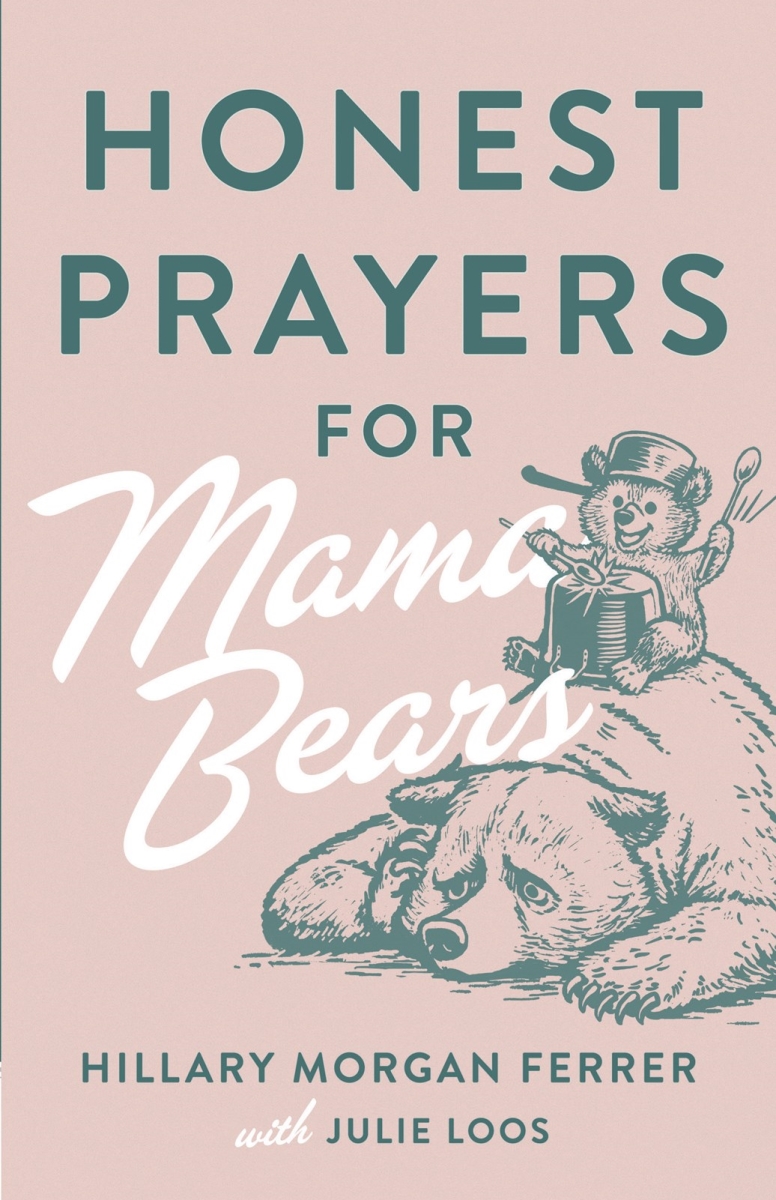 38326X Honest Prayers for Mama Bears Book