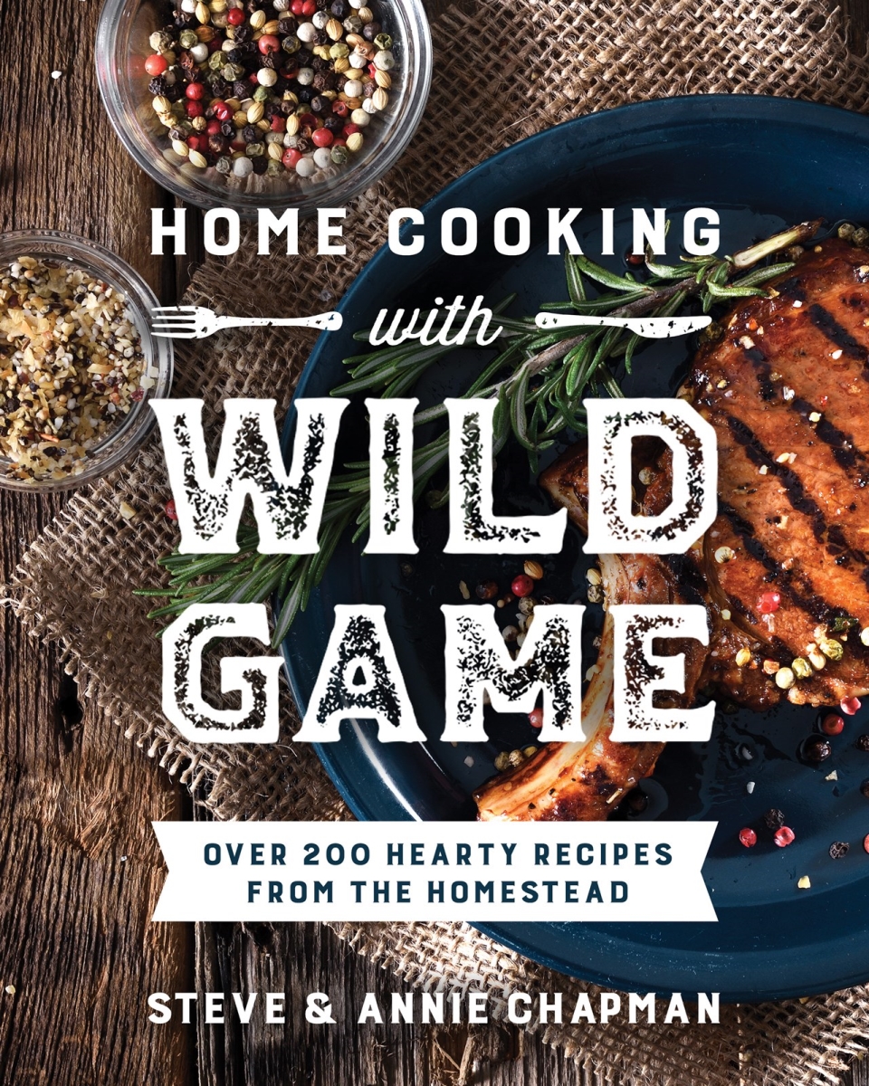 388006 Home Cooking with Wild Game Book
