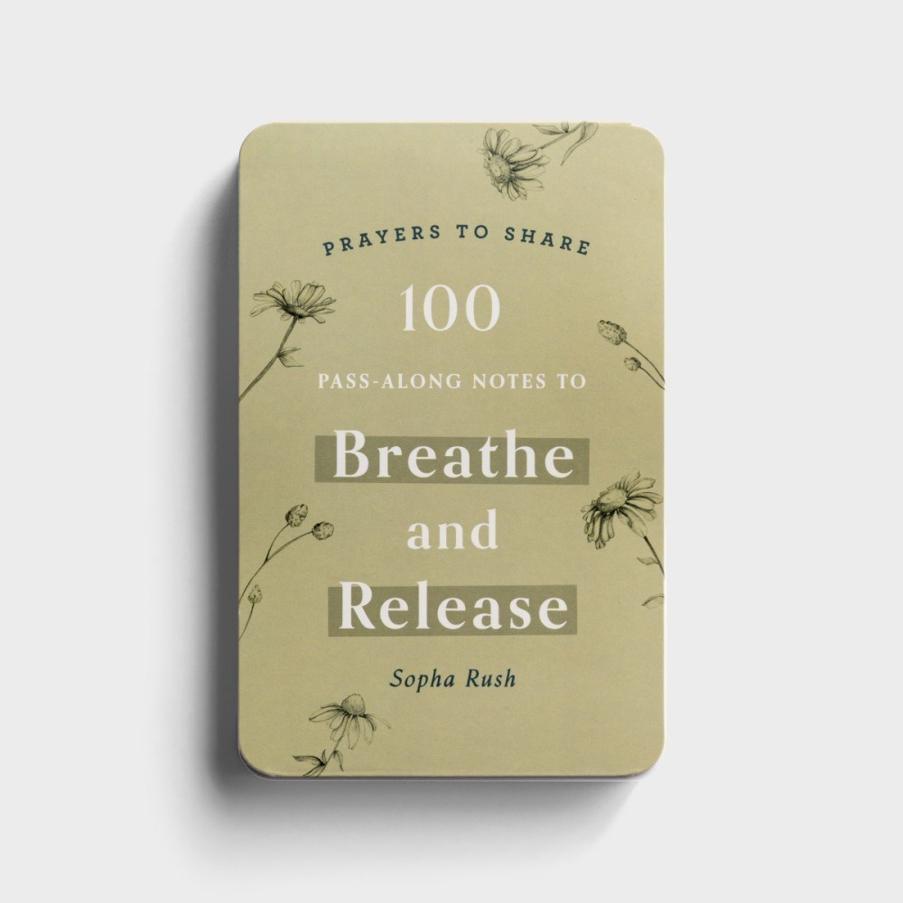 215411 Prayers to Share - Breathe & Release