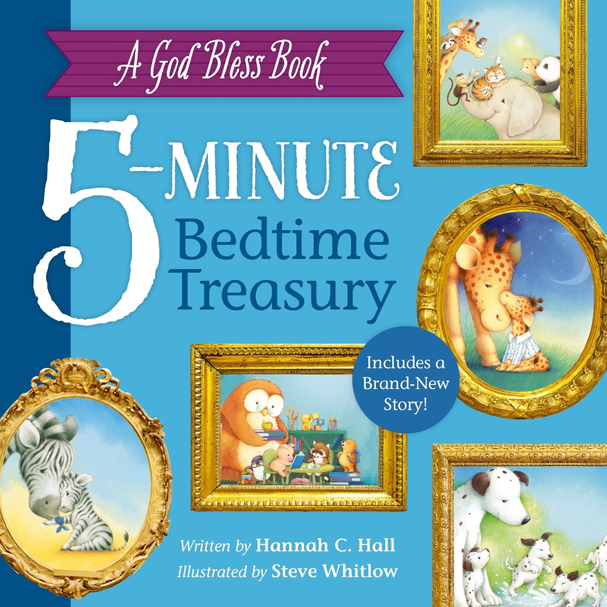 Nelson & Nelson Books 304429 A God Bless Book 5-Minute Bedtime Treasury Book