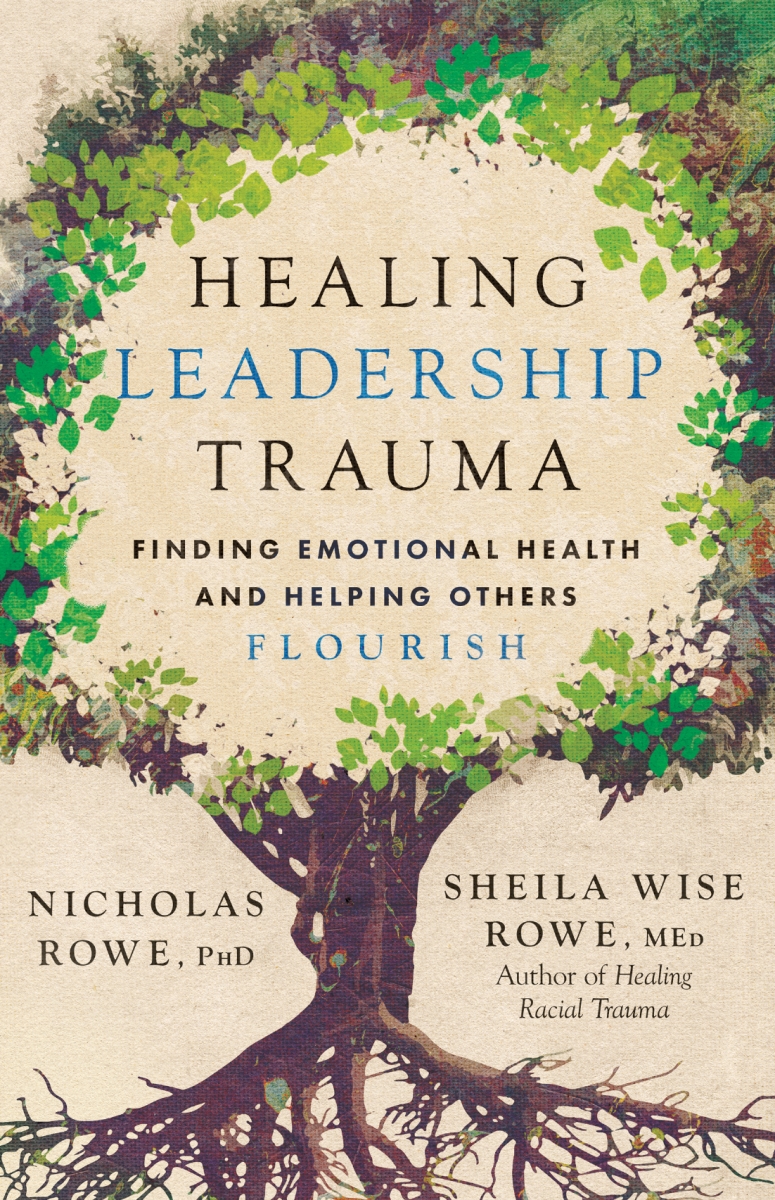351097 Healing Leadership Trauma Book