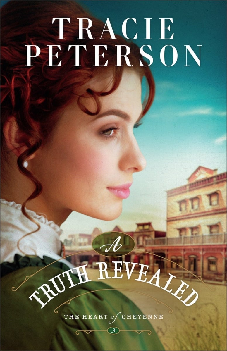 Baker Publishing Group 359975 A Truth Revealed - The Heart of Cheyenne No.3 Book - Softcover