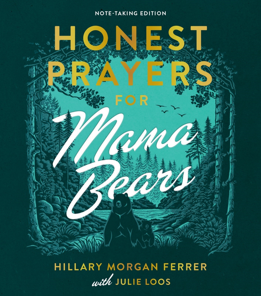 398880 Honest Prayers for Mama Bears Note - Taking Edition Book