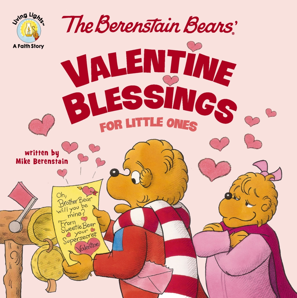471684 The Berenstain Bears Valentine Blessings for Little Ones Book