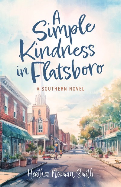 454769 A Simple Kindness in Flatsboro Book